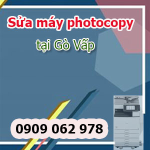 Sửa máy photocopy tại quận gò vấp